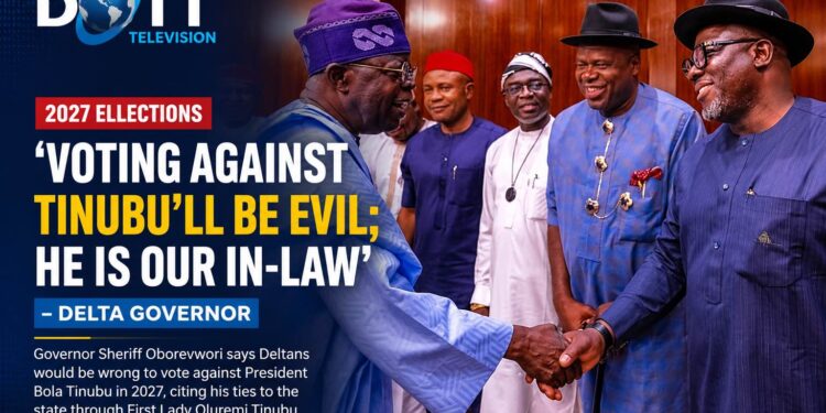 2027 Election: Voting Against Tinubu Would Be Wrong, Says Delta Governor Oborevwori